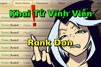 Liên Minh Huyền Thoại: Chế độ Xếp Hạng thuần rank đơn sẽ bị Riot Khai Tử Vĩnh Viễn