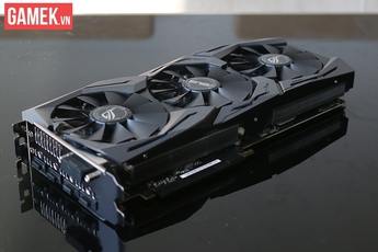 Asus Strix GTX 1080 tại Việt Nam - Ngầu hơn, màu mè hơn, mát hơn, khỏe hơn