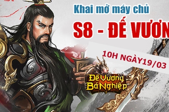 Tặng 500 Gift Code Đế Vương Bá Nghiệp mừng server S8