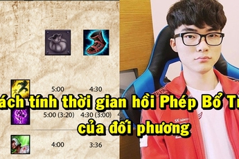 Cách giúp bạn tính thời gian Phép Bổ Trợ đối phương như game thủ Thách Đấu Hàn Quốc