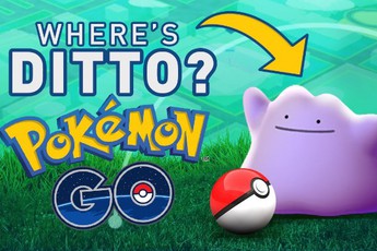 Lý do nào mà Pokemon Ditto vẫn chưa xuất hiện trong Pokemon Go?