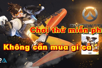 Tin cực nóng: Overwatch sắp cho chơi thử miễn phí không cần mua
