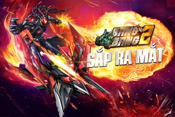 BangBang 2 - Game online mới chính thức cập bến Việt Nam