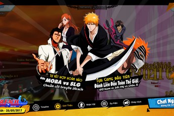 Game mới Bleach Online chính thức cập bến Việt Nam vào ngày 25/05