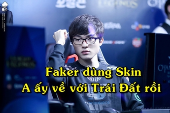 LMHT: Hai lần sử dụng trang phục liên tiếp, Faker đã trở về với "Trái Đất", KT Rolster vẫn thảm bại trước SKT T1