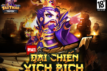Tào Tháo Truyện Mobile update Đại Chiến Xích Bích, tặng Gift Code giá trị