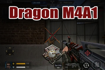 Dragon M4A1: Sát thủ thầm lặng trong Tập Kích Mobile