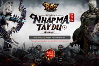 Game thủ ghi danh “thỉnh” VIP Code webgame Tây Du Chi Lộ