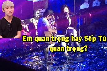 Quách Tẩu buồn buồn hỏi: "Em quan trọng hay Sếp Tùng quan trọng" và đây là câu trả lời của QTV