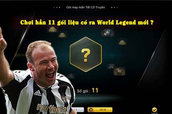 FIFA Online 3: Game thủ nói gì về gói World Legend mới?