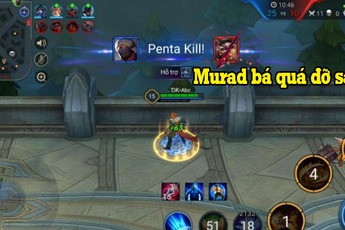 Liên Quân Mobile: Muốn hạn chế sức mạnh của Murad, game thủ cần áp dụng các mẹo sau