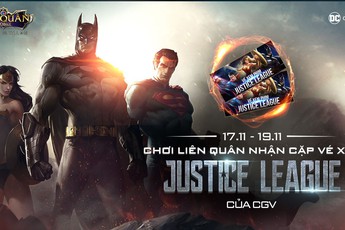 Liên Quân Mobile: Sử dụng 3 vị tướng này thi đấu 5vs5, game thủ có cơ hội nhận vé xem Justice League