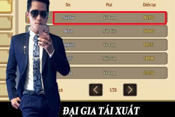 "Đại gia" 9x tái xuất khiến cộng đồng thất kinh: "Đã chơi game là phải Top, tạch Top này ta đua Top khác!"