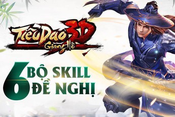 Tiêu Dao Giang Hồ: Top 6 cách “mix” võ công chuẩn để tránh "tẩu hỏa nhập ma" (Phần 1)