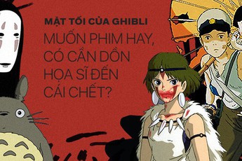 Mặt tối của Ghibli: Muốn phim hay, có cần dồn họa sĩ đến cái chết?