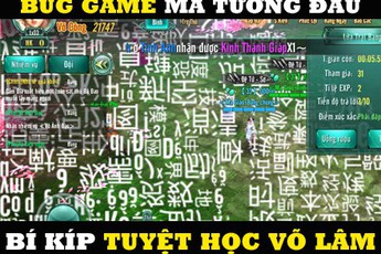 Đúng là "fan cuồng" Kim Dung, nhìn bug game cũng ra toàn... Càn Khôn Đại Na Di với Sư tử Hống