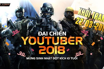 Đột Kích: Lịch thi đấu Đại chiến Youtuber 2018 chính thức lộ diện, Tiền Zombie V4 sẽ đối đầu với BossCFVN.Shady