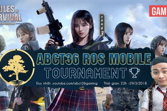 Ngày cuối cùng vòng loại ABCT36 ROS Mobile Tournament, anh tài nào sẽ góp mặt trong vòng Chung Kết sắp tới đây!