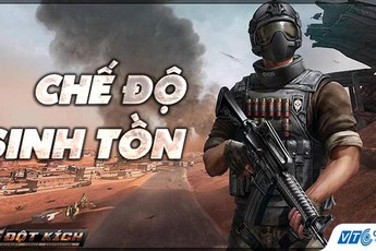 “Dọn dẹp” server, Đột Kích úp mở việc đưa chế độ sinh tồn vào game ngay trong tháng 6/2018?