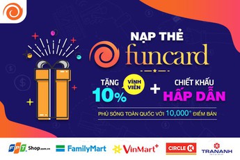 Funtap ra mắt thẻ Funcard tiện lợi với 10.000 điểm bán trên cả nước