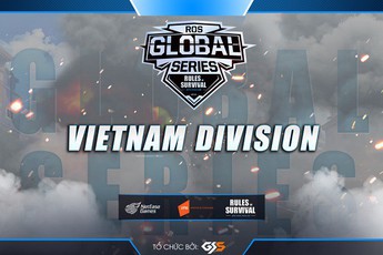 ROS Mobile Global Series Việt Nam: Top 4 xuất sắc nhất Việt Nam sẽ thuộc về tay ai?