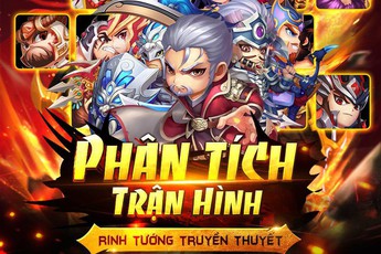 Xếp Trận Hình - Rinh Ngay Thần Tướng: Lâu lắm rồi mới lại có 1 sân chơi chiến thuật "hay ho" như thế này