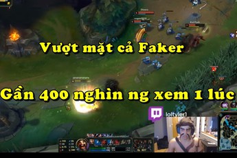 Phá vỡ cả kỷ lục của Faker, game thủ toxic nhất lịch sử LMHT có 400 nghìn người xem trực tiếp trên Twitch sau khi được Riot "ân xá"