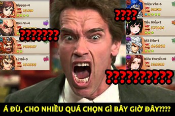 Tựa game thẻ tướng này “cho FREE” quá nhiều tướng xịn, đến nỗi người chơi chẳng biết dùng đội hình gì
