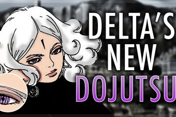 Boruto: Sức mạnh thật sự của ác nữ Delta - kẻ có thể hấp thụ và giải phóng nhẫn thuật bằng mắt