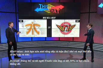 LMHT: Các chuyên gia của Riot tranh cãi nảy lửa khi phải chọn ra SKT T1 hay Fnatic là đội chiến thắng