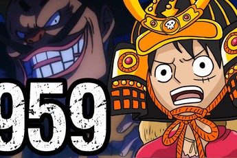 Góc soi mói One Piece 959: Luffy "gáy sớm" - Tự tin 1 chùy hạ gục Kaido