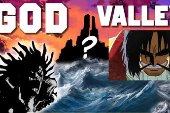 One Piece: Hòn đảo bí ẩn God Valley chính là đô thị huyền thoại đã được đề cập bởi Bellamy?