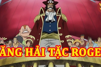 One Piece: Số phận những thành viên mạnh nhất băng hải tặc Roger, người thì về quê nuôi cá, người thì thành Tứ Hoàng (P1)