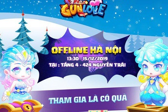 Gun Love mở đăng ký Offline “khủng” trước khi ra mắt tại Hà Nội ngày 15/12, cơ hội gặp Crush không thể bỏ lỡ!