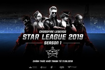 Giải đấu chuyên nghiệp CrossFire Legends Star League 2019 chính thức khởi tranh ngày 17/6