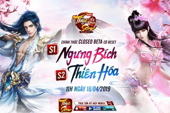 Game nhập vai “80 triệu người chơi toàn cầu” - Thục Sơn Kỳ Hiệp Mobile chính thức Alpha Test, hoàn trả 150% thẻ nạp, nhận luôn 2 bộ thời trang cực “hịn”