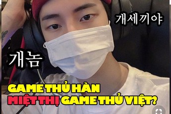 Cộng đồng Thục Sơn Kỳ Hiệp Mobile “tố” game thủ Hàn phân biệt sắc tộc, đua Top thua nên chửi đổng và miệt thị người Việt