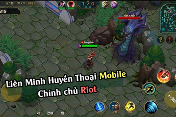 LMHT Mobile còn chưa ra mắt, game thủ Việt đã 'đau não' không biết combo Leesin, Riven, Yasuo... kiểu gì đây?