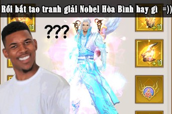 Bị chửi là "PK cắn trộm", đại gia chỉ nhẹ nhàng thở ra 1 câu mà... chất lằm lặm: "Nạp tiền tỷ vào để giựt giải Top 1 Nobel Hòa Bình hay gì?"