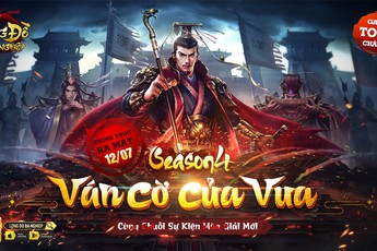 Game chiến thuật Top 1 Châu Á Long Đồ Bá Nghiệp chính thức khởi tranh Season 4: Ván cờ của Vua