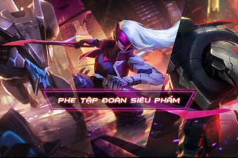 LMHT: Lịch sử của 'vũ trụ Siêu Phẩm' trong Liên Minh Huyền Thoại