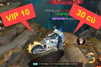 Mới chỉ Alpha Test, siêu VIP Bạch Phàm đã “đóng” ngay cái Vip 10, mua siêu motor Ma Tốc Độ 30 triệu phượt Đạo Mộ Ký Mobile
