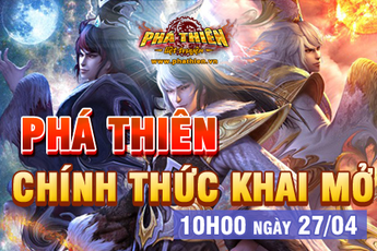Phá Thiên Liệt Truyện chính thức mở cửa, tặng 500 giftcode