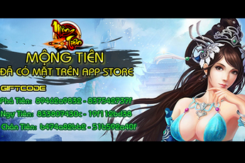 Có mặt trên App Store, Mộng Tiên tặng Giftcode game thủ