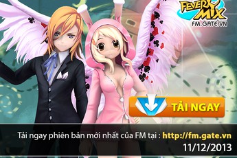 Fever Mix cho tải bộ cài chính thức vào 10h ngày 11/12