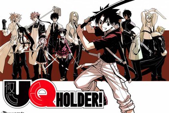 UQ Holder! Truyện tranh phép thuật đặc sắc