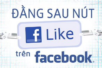Chuyện mua LIKE trên Facebook để nổi tiếng