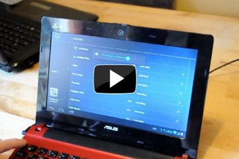 Laptop Asus chạy được Android 4.0