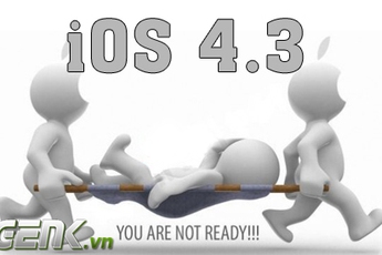 Có nên nâng cấp lên iOS 4.3 ngay bây giờ?