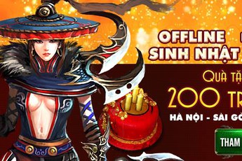 Độc Cô Cửu Kiếm tưng bừng đón sinh nhật 1 tuổi